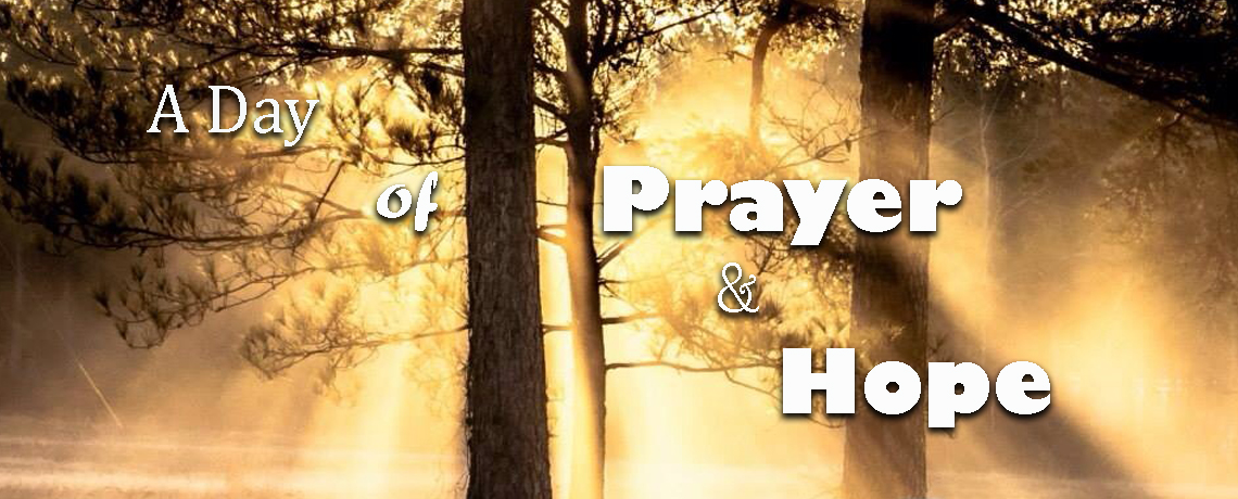 DAY OF PRAYER AND HOPE