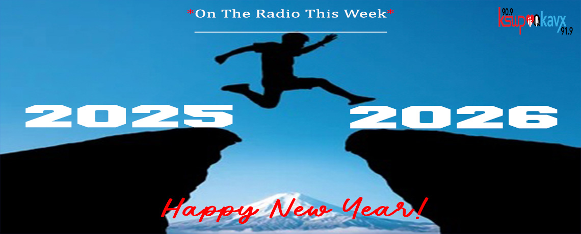 HAPPY NEW YEAR FROM 91.9 KAVX