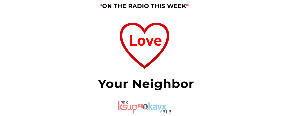 LOVE YOUR NEIGHBOR