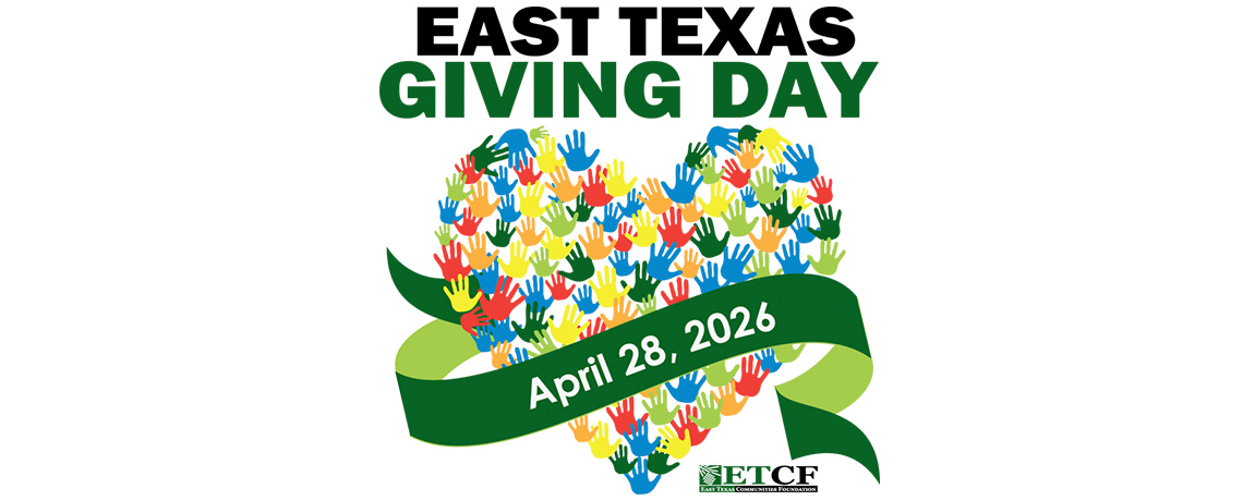 EAST TEXAS GIVING DAY