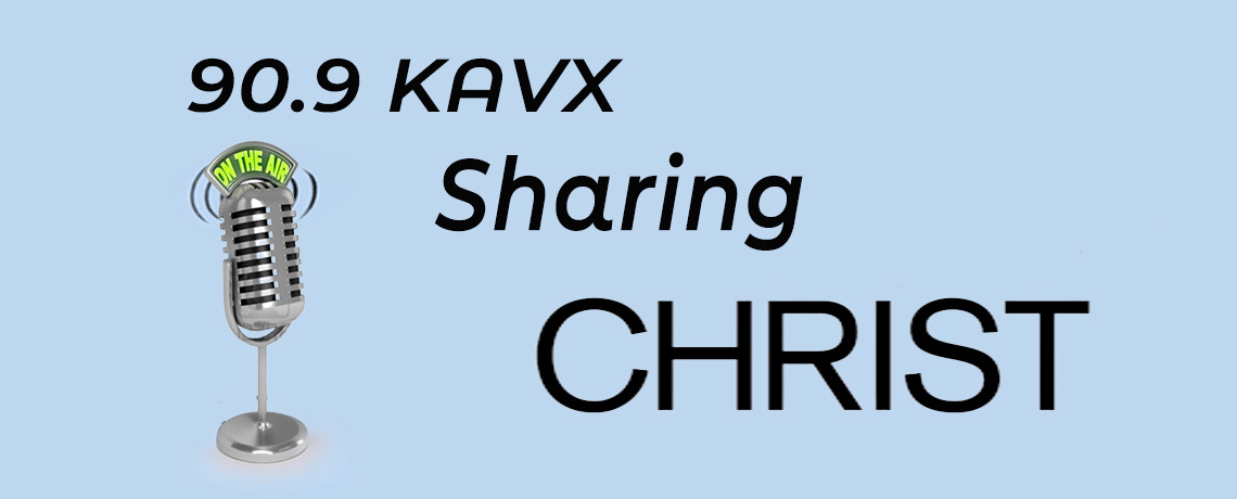 SHARING CHRIST ON KAVX