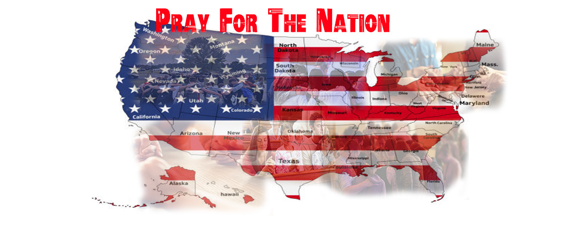 PRAY FOR THE NATION
